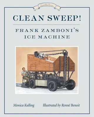 Tiszta söprés! Frank Zamboni jéggépe - Clean Sweep! Frank Zamboni's Ice Machine