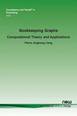 Könyvelési grafikonok: Számítási elmélet és alkalmazások - Bookkeeping Graphs: Computational Theory and Applications