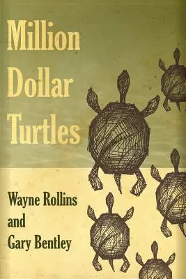 Millió dolláros teknősök - Million Dollar Turtles