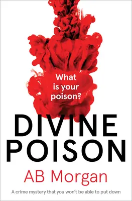 Isteni méreg: A Crime Mystery You Won't Be Able To Put Down - Divine Poison: A Crime Mystery You Won't Be Able to Put Down