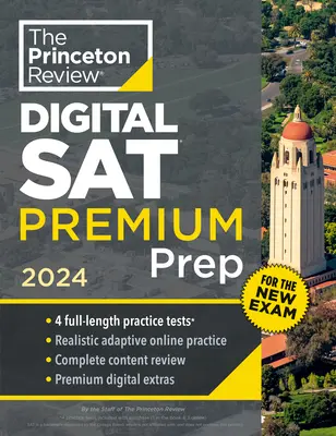 Princeton Review Digital SAT Premium Prep, 2024: 4 gyakorló teszt + online tanulókártyák + áttekintés és eszközök - Princeton Review Digital SAT Premium Prep, 2024: 4 Practice Tests + Online Flashcards + Review & Tools