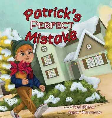 Patrick tökéletes hibája - Patrick's Perfect Mistake