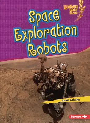 Űrkutató robotok - Space Exploration Robots