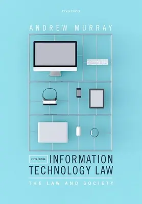 Információs technológiai jog 5. kiadás - Information Technology Law 5th Edition