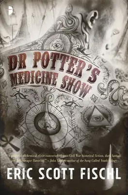 Dr. Potter orvosi műsora - Dr. Potter's Medicine Show