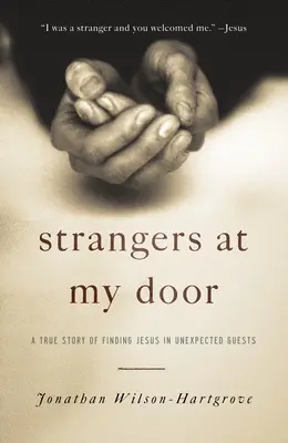 Idegenek az ajtóm előtt - Strangers at My Door