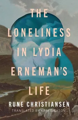 A magány Lydia Erneman életében - The Loneliness in Lydia Erneman's Life