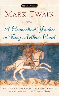 Egy connecticuti jenki Artúr király udvarában - A Connecticut Yankee in King Arthur's Court