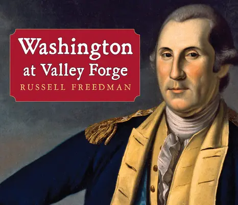 Washington Valley Forge-ban - Washington at Valley Forge