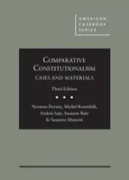 Összehasonlító alkotmányosság - Esetek és anyagok - Comparative Constitutionalism - Cases and Materials