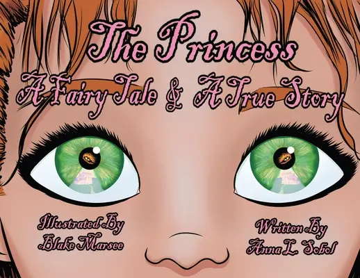 A hercegnő: Egy mese és egy igaz történet - The Princess: A Fairy Tale & A True Story