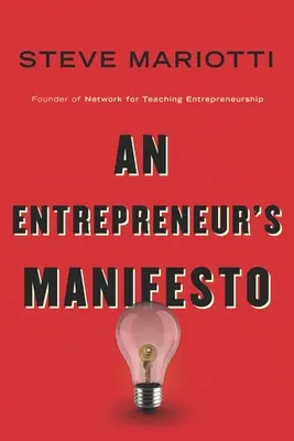 Egy vállalkozó kiáltványa - An Entrepreneur's Manifesto