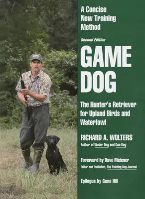 Vadászkutya: Második, átdolgozott kiadás - Game Dog: Second Revised Edition