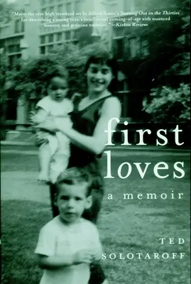 Első szerelmek: Emlékiratok - First Loves: A Memoir