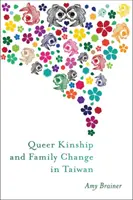 Queer rokonság és családváltás Tajvanon - Queer Kinship and Family Change in Taiwan