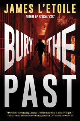 Bury The Past - A Detective Penley Rejtélyek - Bury The Past - A Detective Penley Mystery