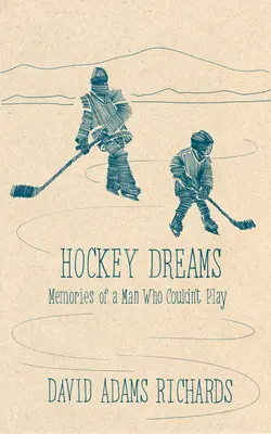 Hoki álmok: Penguin Modern Classics Edition - Hockey Dreams: Penguin Modern Classics Edition