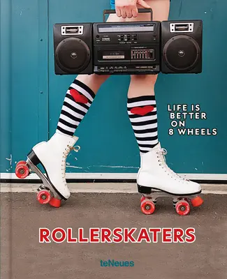 Görkorcsolyázók: Az élet jobb 8 keréken - Rollerskaters: Life Is Better on 8 Wheels