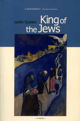 A zsidók királya: A holokauszt regénye - King of the Jews: A Novel of the Holocaust