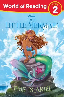 Az olvasás világa: The Little Mermaid: Ez itt Ariel - World of Reading: The Little Mermaid: This Is Ariel