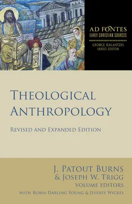 Teológiai antropológia: Felülvizsgált és kibővített kiadás - Theological Anthropology: Revised and Expanded Edition