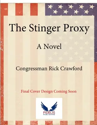 The Stinger Proxy