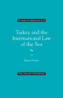 Törökország és a nemzetközi tengerjog - Turkey and the International Law of the Sea