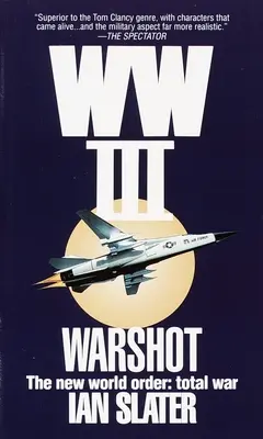 III. világháború: Warshot - WW III: Warshot