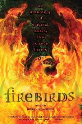 Tűzmadarak - Eredeti fantasy és sci-fi antológia - Firebirds - An Anthology of Original Fantasy and Science Fiction