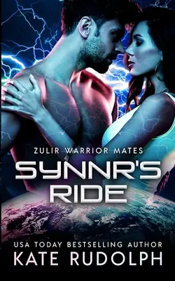 Synnr's Ride: Fated Mate Alien Romance (Sorsdöntő párkapcsolat) - Synnr's Ride: Fated Mate Alien Romance
