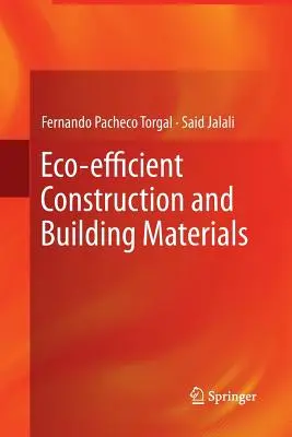 Környezetbarát építés és építőanyagok - Eco-Efficient Construction and Building Materials