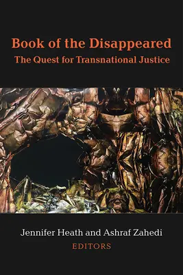 Az eltűntek könyve: A transznacionális igazság keresése - Book of the Disappeared: The Quest for Transnational Justice