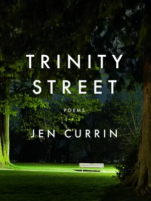 Trinity Street: Versek - Trinity Street: Poems