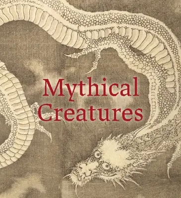 Mitikus lények - Mythical Creatures