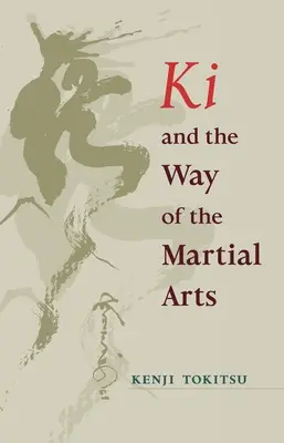 KI és a harcművészetek útja - KI and the Way of the Martial Arts