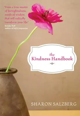 A kedvesség kézikönyve: A Practical Companion - Kindness Handbook: A Practical Companion