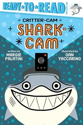 Cápa-CAM: Ready-To-Read Pre-Level 1 - Shark-CAM: Ready-To-Read Pre-Level 1