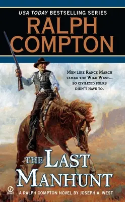 Ralph Compton az utolsó embervadászat - Ralph Compton the Last Manhunt
