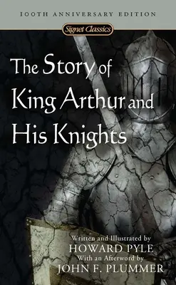 Arthur király és lovagjai története - The Story of King Arthur and His Knights