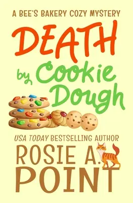 Halál a süteménytésztával: A Cozy Culinary Mystery - Death by Cookie Dough: A Cozy Culinary Mystery