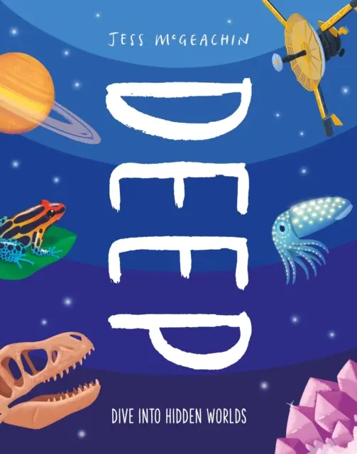 Deep - Merülj el rejtett világokba - Deep - Dive Into Hidden Worlds