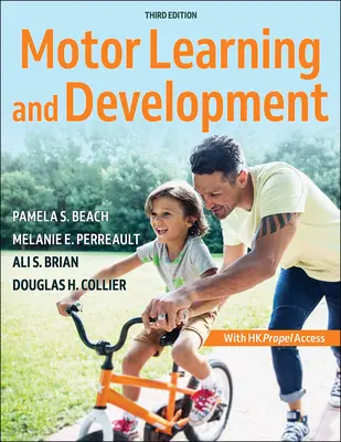 Motoros tanulás és fejlődés - Motor Learning and Development