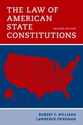 Az amerikai állami alkotmányok joga - The Law of American State Constitutions