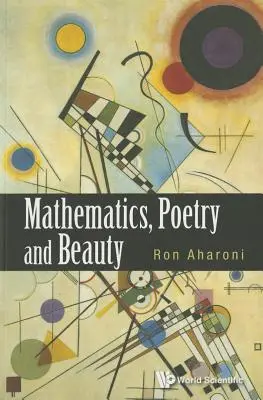 Matematika, költészet és szépség - Mathematics, Poetry and Beauty