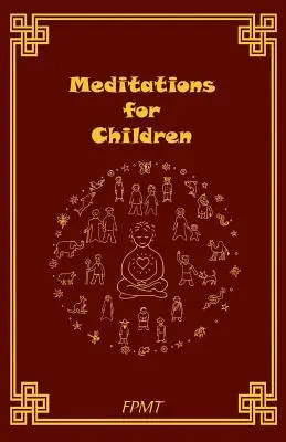 Meditációk gyerekeknek - Meditations for Children