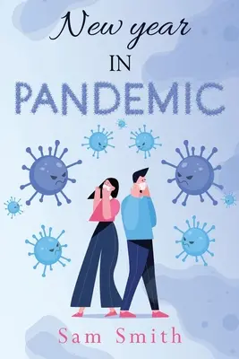 Új év a pandémiában - New Year in Pandemic