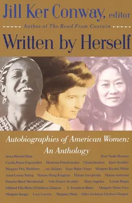 Napsala sama: Svazek I: Autobiografie amerických žen: An Anthology - Written by Herself: Volume I: Autobiographies of American Women: An Anthology