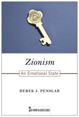 Cionizmus: Cionizmus: Egy érzelmi állam - Zionism: An Emotional State