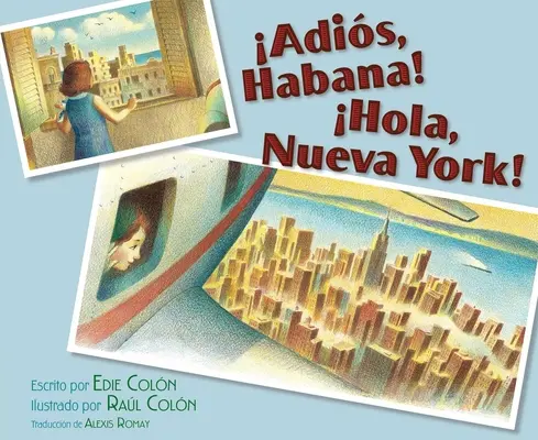 Adis, Habana! Hola, Nueva York! (Viszlát, Havanna! Hola, New York!) - Adis, Habana! Hola, Nueva York! (Good-Bye, Havana! Hola, New York!)