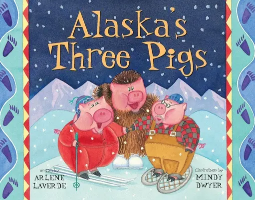 Alaszka három disznója - Alaska's Three Pigs